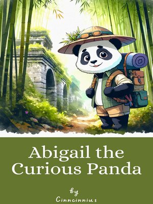 cover image of Abigail the Curious Panda
